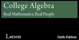 College Algebra: Real Mathematics, Real People 6e