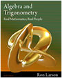 Algebra and Trigonometry: Real Mathematics, Real People, 6e