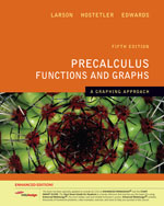 Precalculus Functions and Graphs: A Graphing Approach 5e